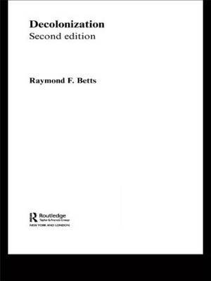 Decolonization by Raymond F Betts image