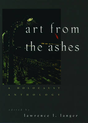 Art from the Ashes by Lawrence L Langer image