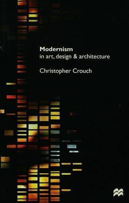 Modernism in Art, Design and Architecture image