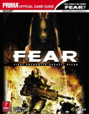 F.E.A.R.:First Encounter Assault Recon - Prima Official Games Guide image