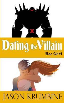 Dating the Villain by Jason Krumbine image