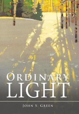 Ordinary Light by John S Green image