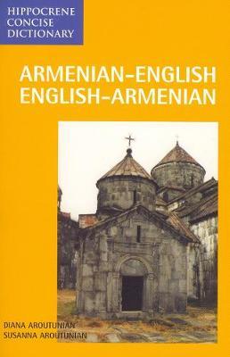 Armenian-English / English-Armenian Concise Dictionary by Diana Aroutunian image