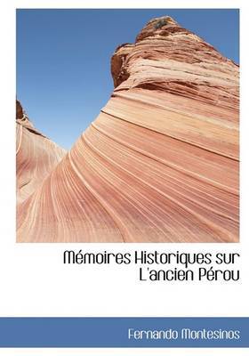 Macmoires Historiques Sur L'Ancien Pacrou by Fernando Montesinos image