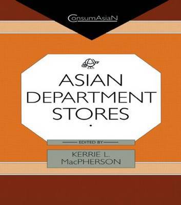 Asian Department Stores by Kerrie L. MacPherson image