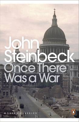 Once There Was a War by John Steinbeck image