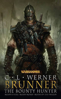 Warhammer: Brunner the Bounty Hunter Omnibus by C.L. Werner image