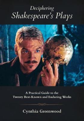 Deciphering Shakespeare's Plays by Cynthia Anne Greenwood image