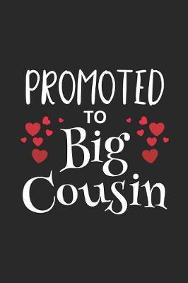 Promoted To Big Cousin by Magic Journal Publishing image