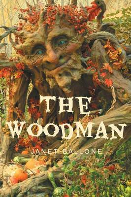 The Woodman by Janet Ballone image