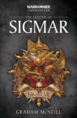 The Legend of Sigmar by Graham McNeill image