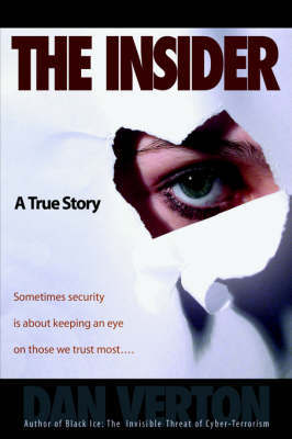 The Insider: A True Story by Dan Verton image