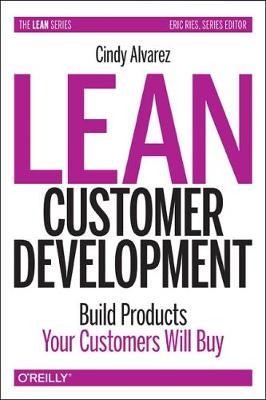 Lean Customer Development by Cindy Alvarez image
