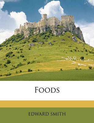 Foods by Professor Edward Smith image