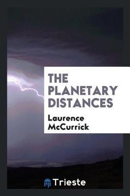 The Planetary Distances by Laurence McCurrick image