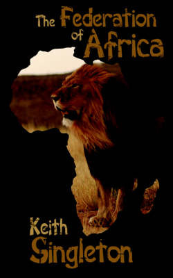 The Federation of Africa by Keith Singleton image