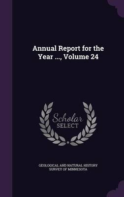 Annual Report for the Year ..., Volume 24 image