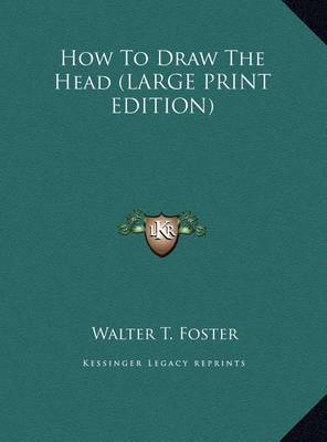 How to Draw the Head by Walter T. Foster image