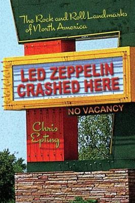 Led Zeppelin Crashed Here by Chris Epting image