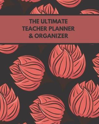 The Ultimate Teacher Planner & Organizer by Real Me Books image
