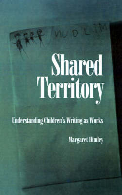 Shared Territory on Hardback by Margaret Himley