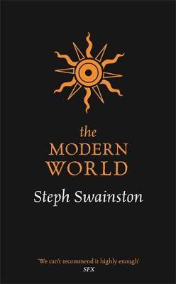 The Modern World by Steph Swainston image