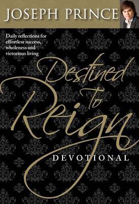 Destined to Reign Devotional by Jospeh Prince image