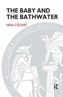 The Baby and the Bathwater by Nina Coltart image