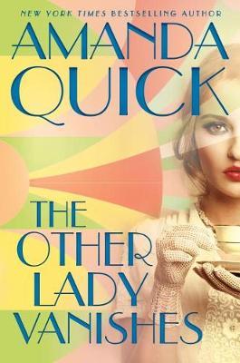 The Other Lady Vanishes by Amanda Quick image