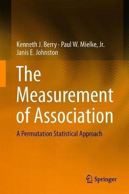 The Measurement of Association by Kenneth J. Berry image