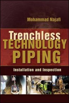 TRENCHLESS TECHNOLOGY PIPING: INSTALLATION AND INSPECTION by Mohammad Najafi image