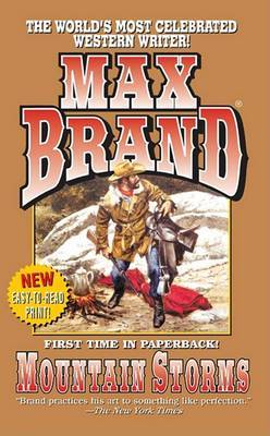 Mountain Storms on Paperback by Max Brand