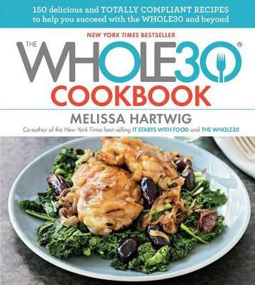 The Whole30 Cookbook by Melissa Hartwig image