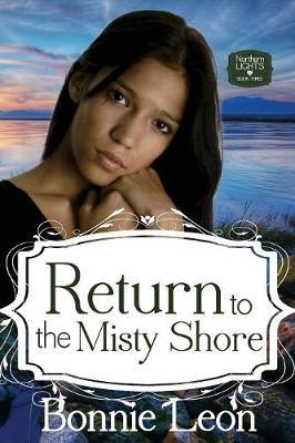 Return to the Misty Shore by Bonnie Leon image