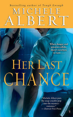 Her Last Chance by Michele Albert image
