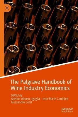 The Palgrave Handbook of Wine Industry Economics image