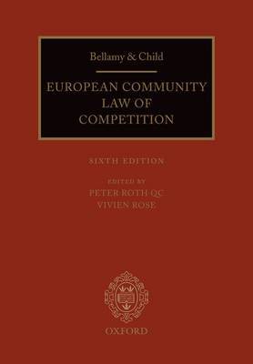 Bellamy and Child: European Community Law of Competition: 2010 Pack by Peter Roth, QC image