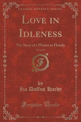 Love in Idleness, Vol. 2 of 3 image