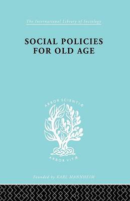 Social Policies for Old Age by B.E. Shenfield image