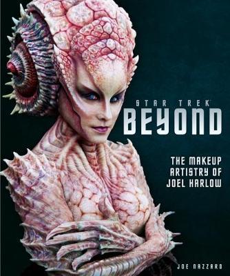 Star Trek Beyond on Hardback by Joe Nazzaro