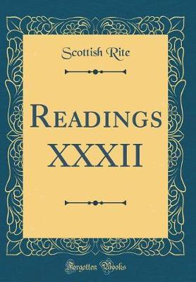 Readings XXXII (Classic Reprint) by Scottish Rite image