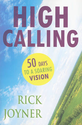 High Calling by Rick Joyner image