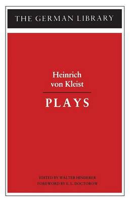 Plays by Heinrich Von Kleist