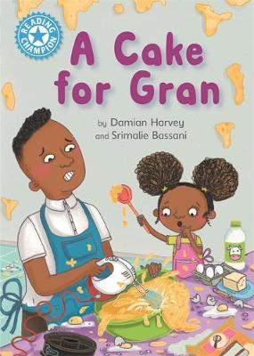 Reading Champion: A Cake for Gran by Damian Harvey image