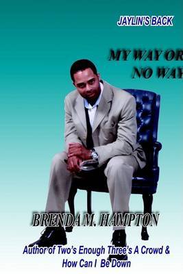 My Way or No Way by Brenda , M Hampton image