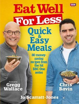 Eat Well for Less: Quick and Easy Meals by Jo Scarratt-Jones image