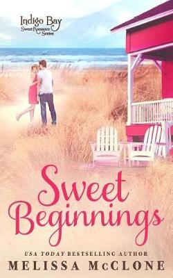 Sweet Beginnings by Melissa McClone image