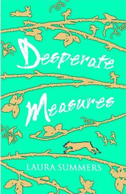 Desperate Measures by Laura Summers image