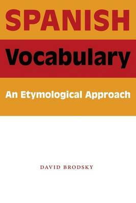 Spanish Vocabulary by David Brodsky