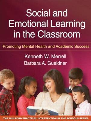 Social and Emotional Learning in the Classroom, First Edition image